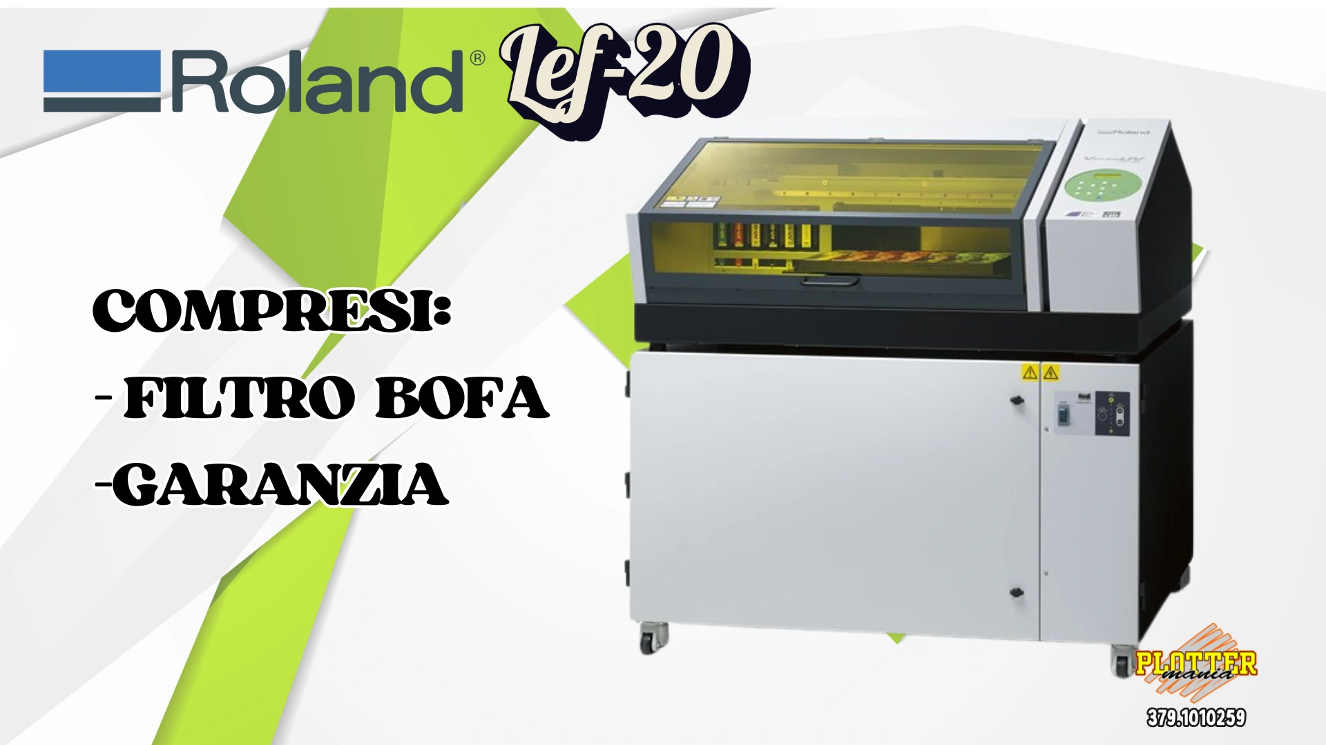Plotter Roland Lef-20 con Filtro Bofa stampa Uv in piano